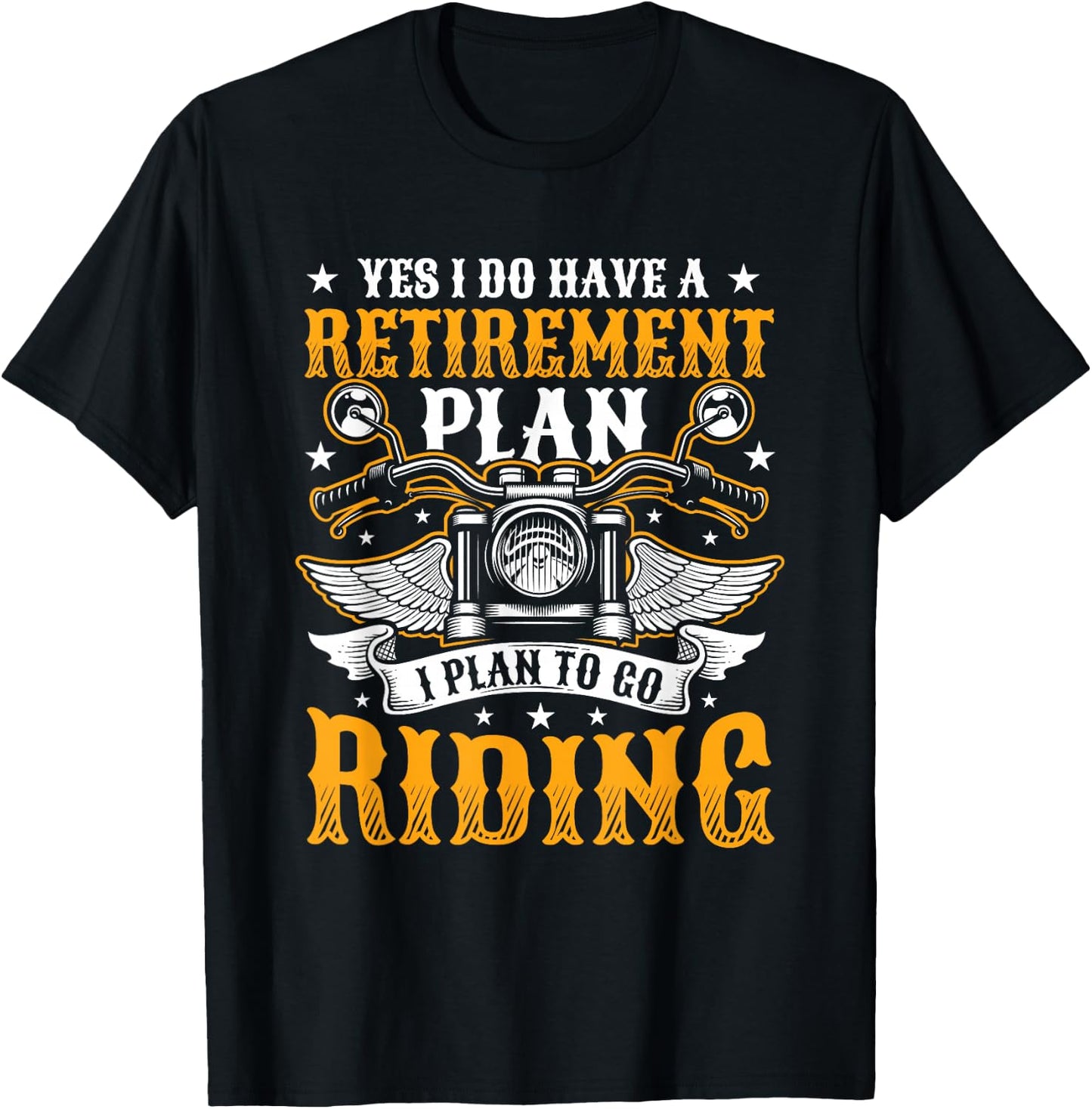 Motorcyclist Retirement Plan T-Shirt - T-Shirt | Black
