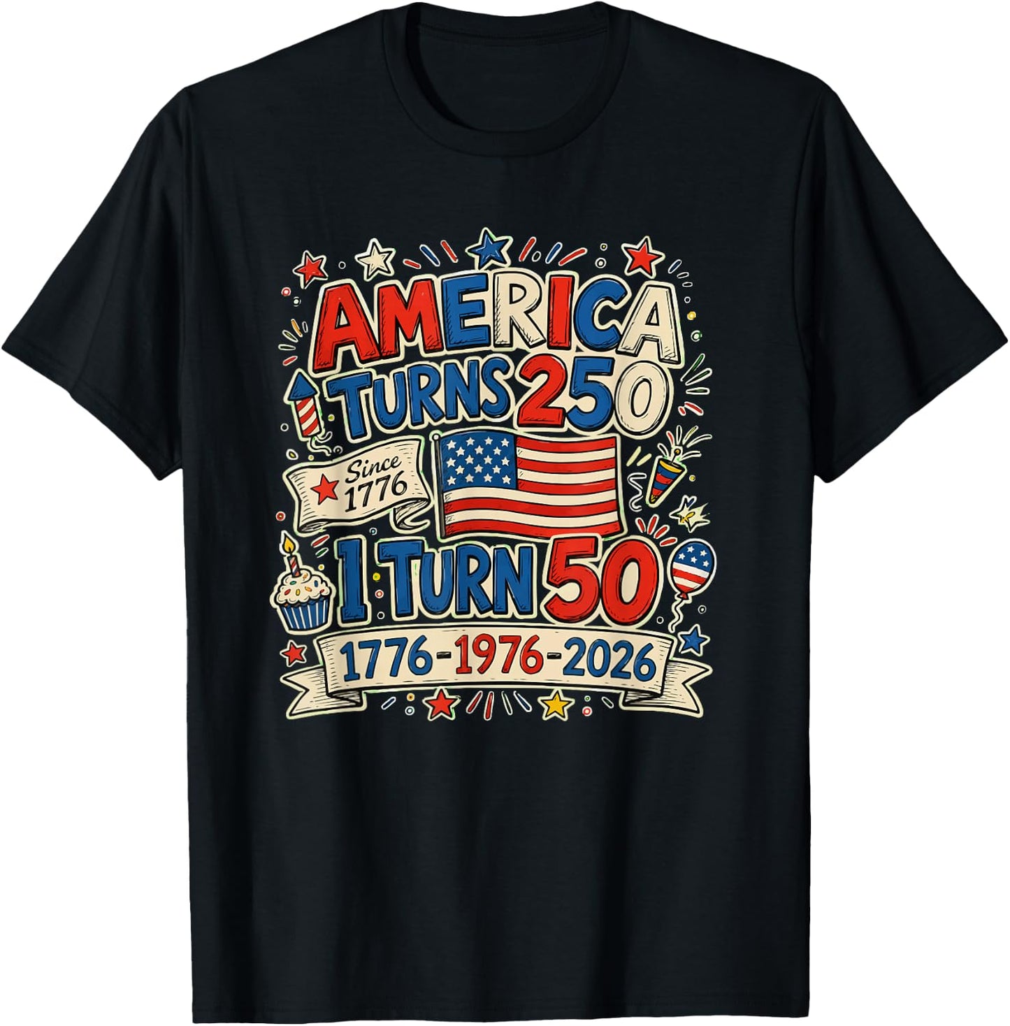 Vintage Retro America Turns 250 I Turn 50 1976 50Th Birthday T-Shirt - T-Shirt | Black