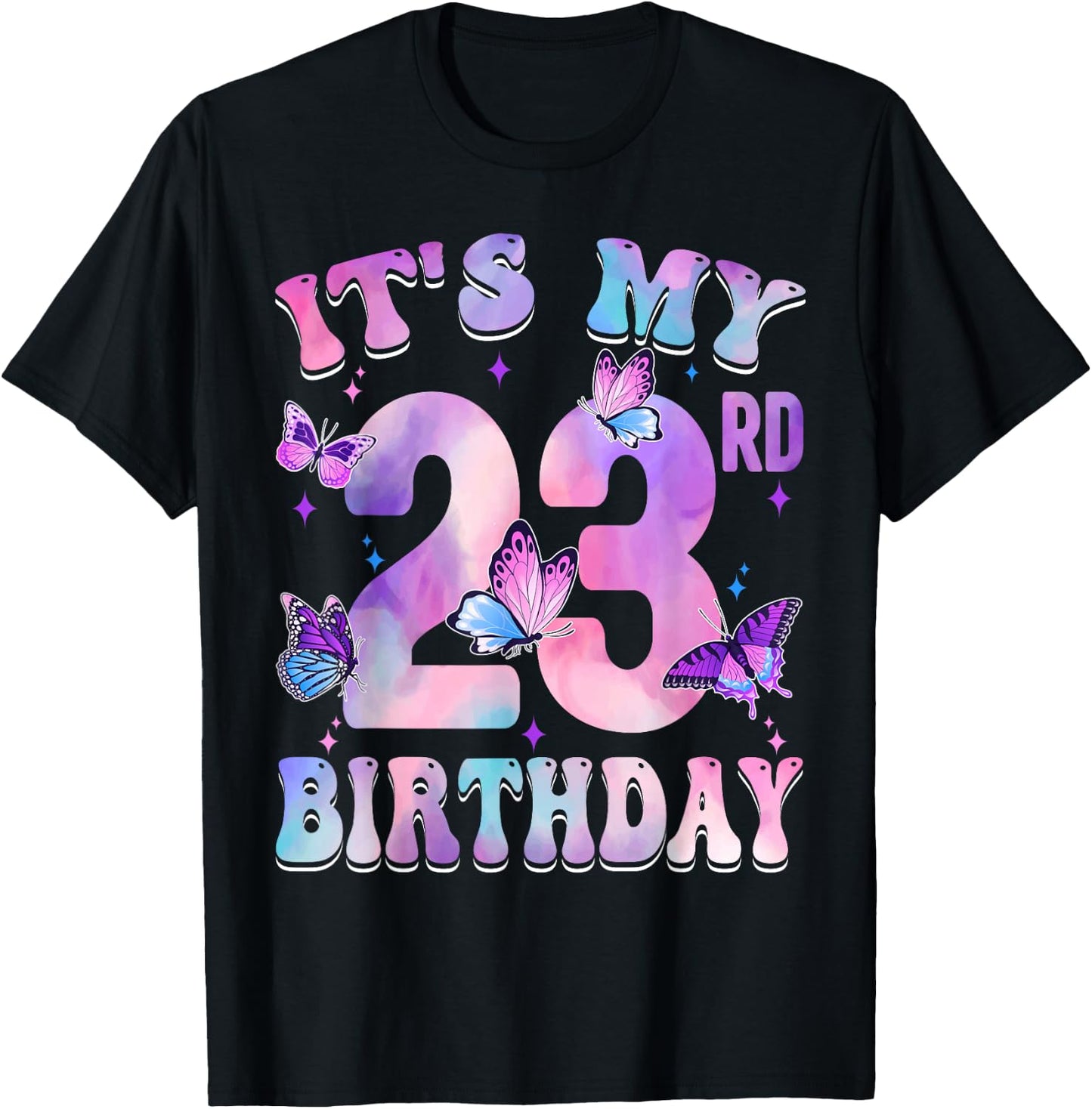 It's My 23rd Birthday Butterfly Theme 23 Year Old Party Girl T-Shirt - T-Shirt | Black