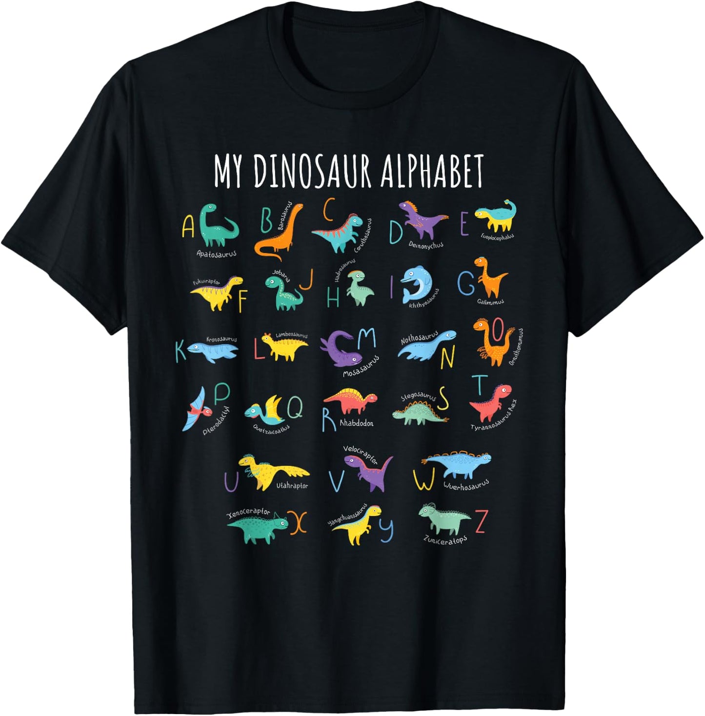 My Dinosaurs Alphabet ABC Dino Identification Educational T-Shirt - T-Shirt | Black
