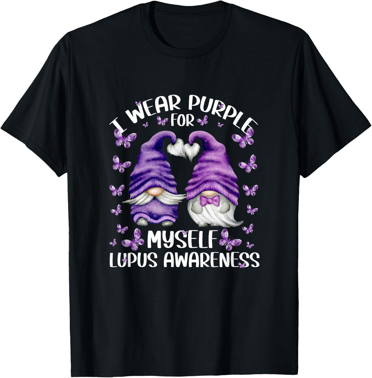 Purple Gnome For Lupus Awareness - I Wear Purple For Myself T-Shirt - T-Shirt | Black