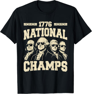 1776 National Champs Funny Patriotic America Founding Father T-Shirt - T-Shirt | Black