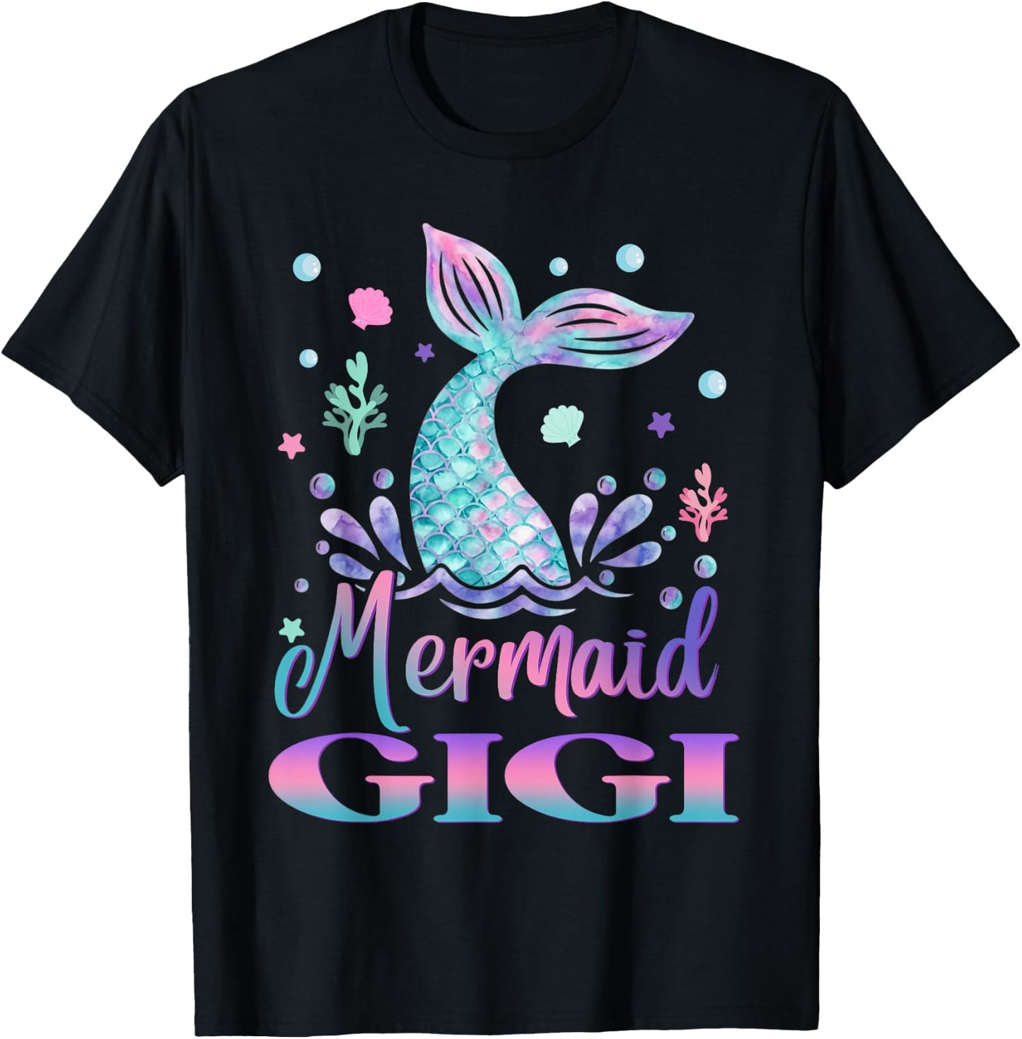 Birthday Mermaid Gigi Matching Family Bday Party T-Shirt - T-Shirt | Black