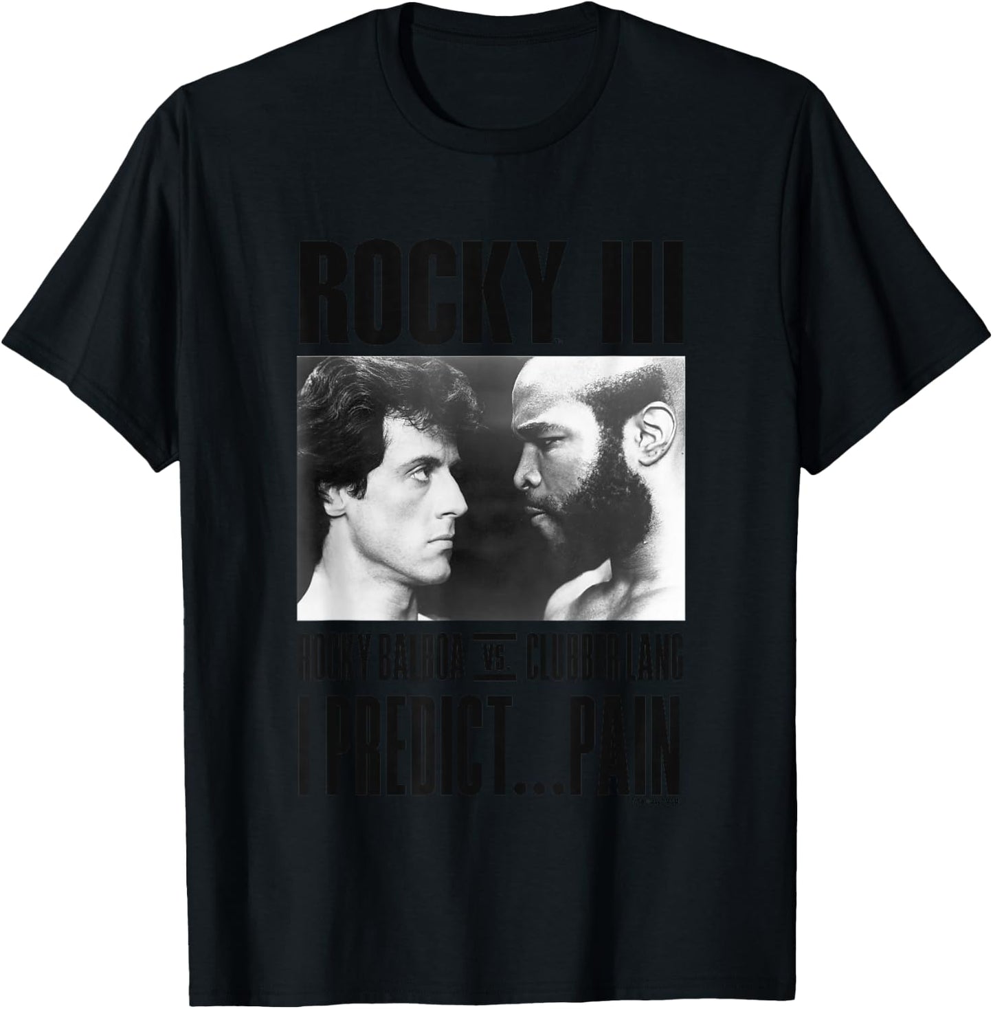 Rocky III I Predict Pain Rocky Vs Clubber Lang Panel , grey, S T-Shirt - T-Shirt | Black