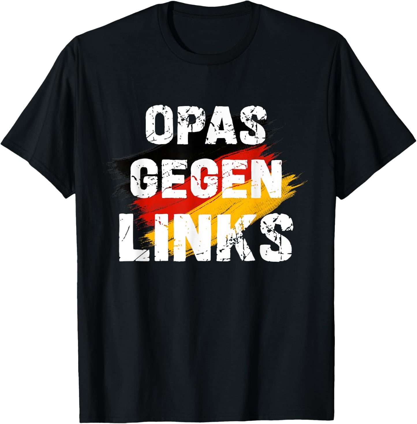 with German Text "OPAS Gegen Links" Classic Vintage Germany Heimatliebe , black T-Shirt - T-Shirt | Black