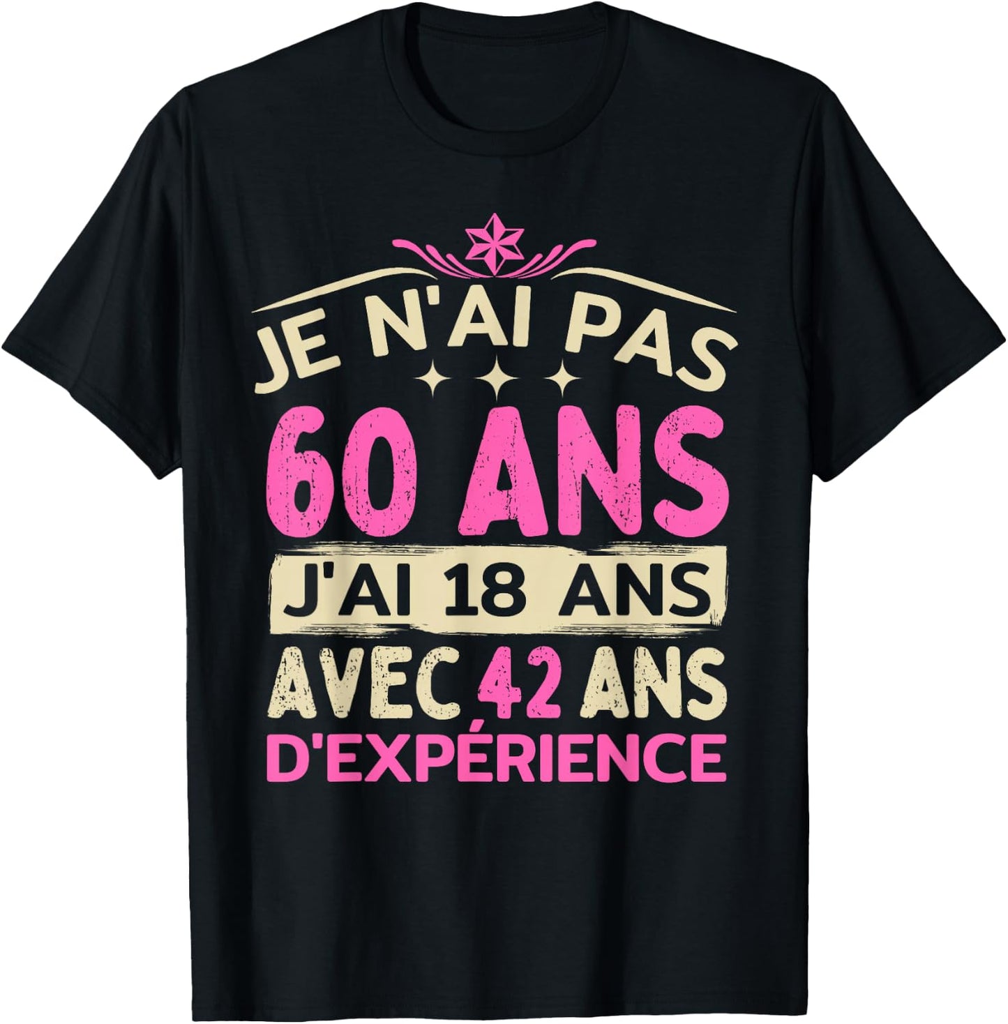 60 years old woman 1964 funny birthday gift i dont have 60 t shirt, Black T-Shirt - T-Shirt | Black