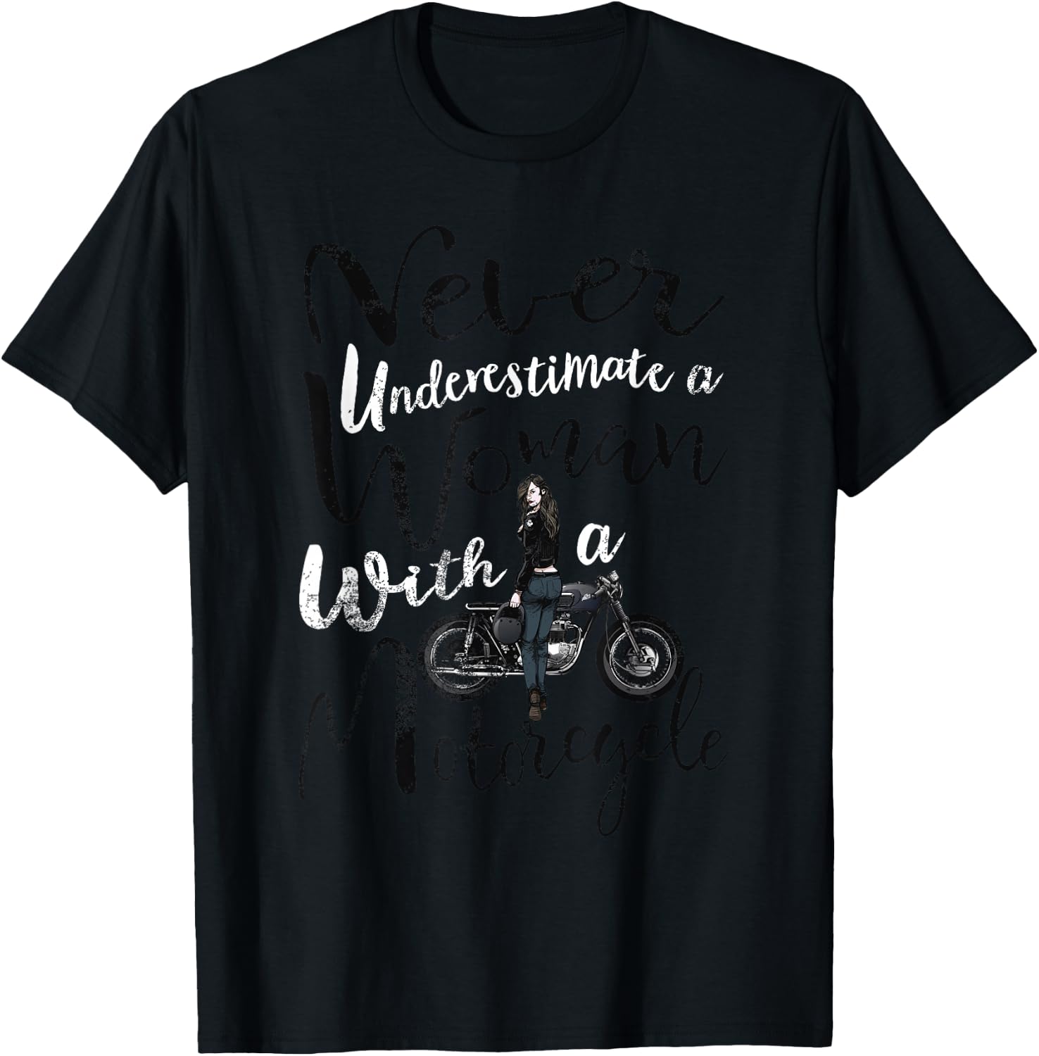 Never Underestimate A Woman With a Motorcycle Funny Quote T-Shirt - T-Shirt | Black