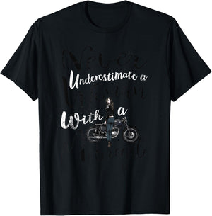 Never Underestimate A Woman With a Motorcycle Funny Quote T-Shirt - T-Shirt | Black