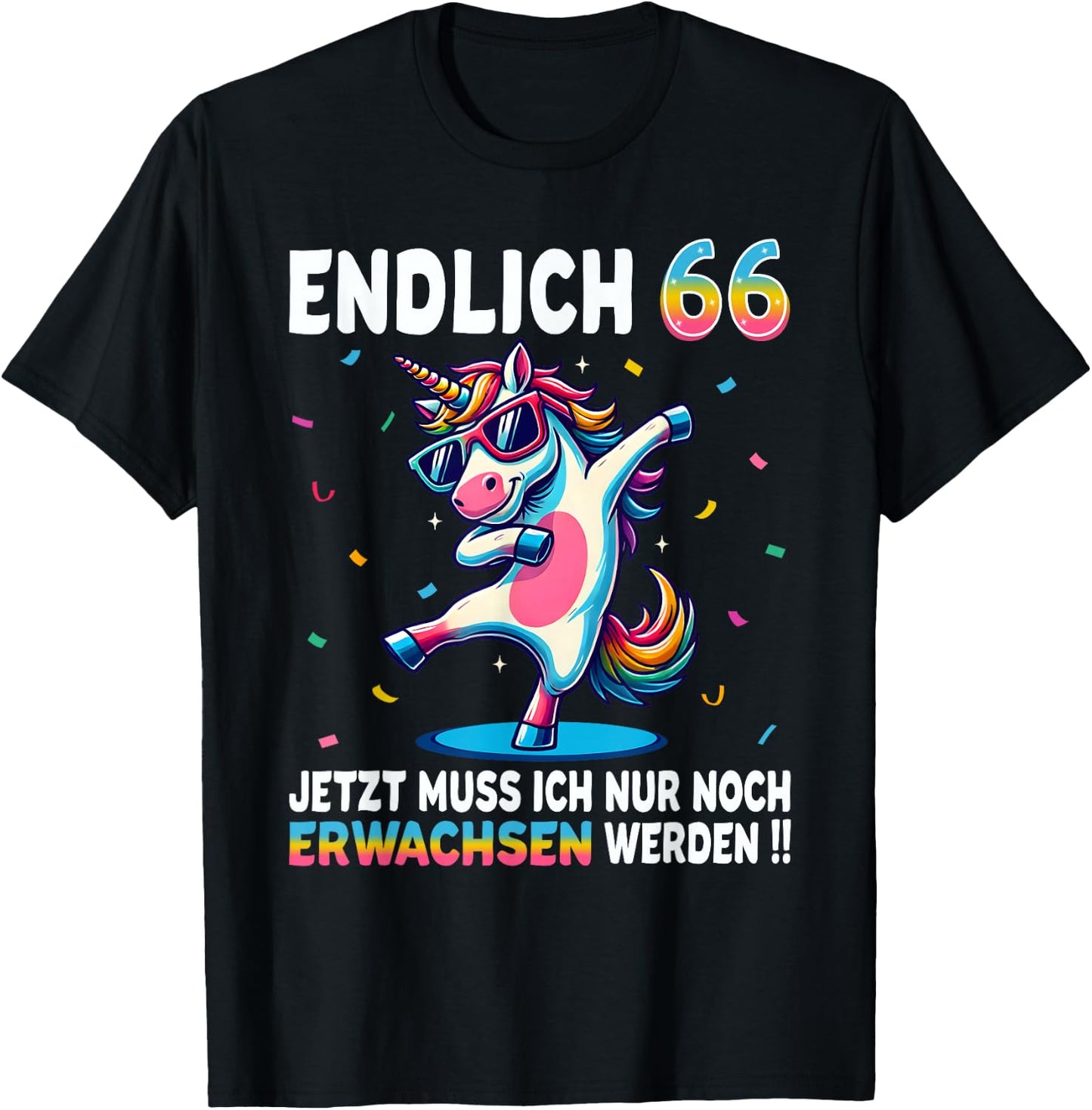 66th Birthday Gifts Woman Man Party Outfit Unicorn , black T-Shirt - T-Shirt | Black
