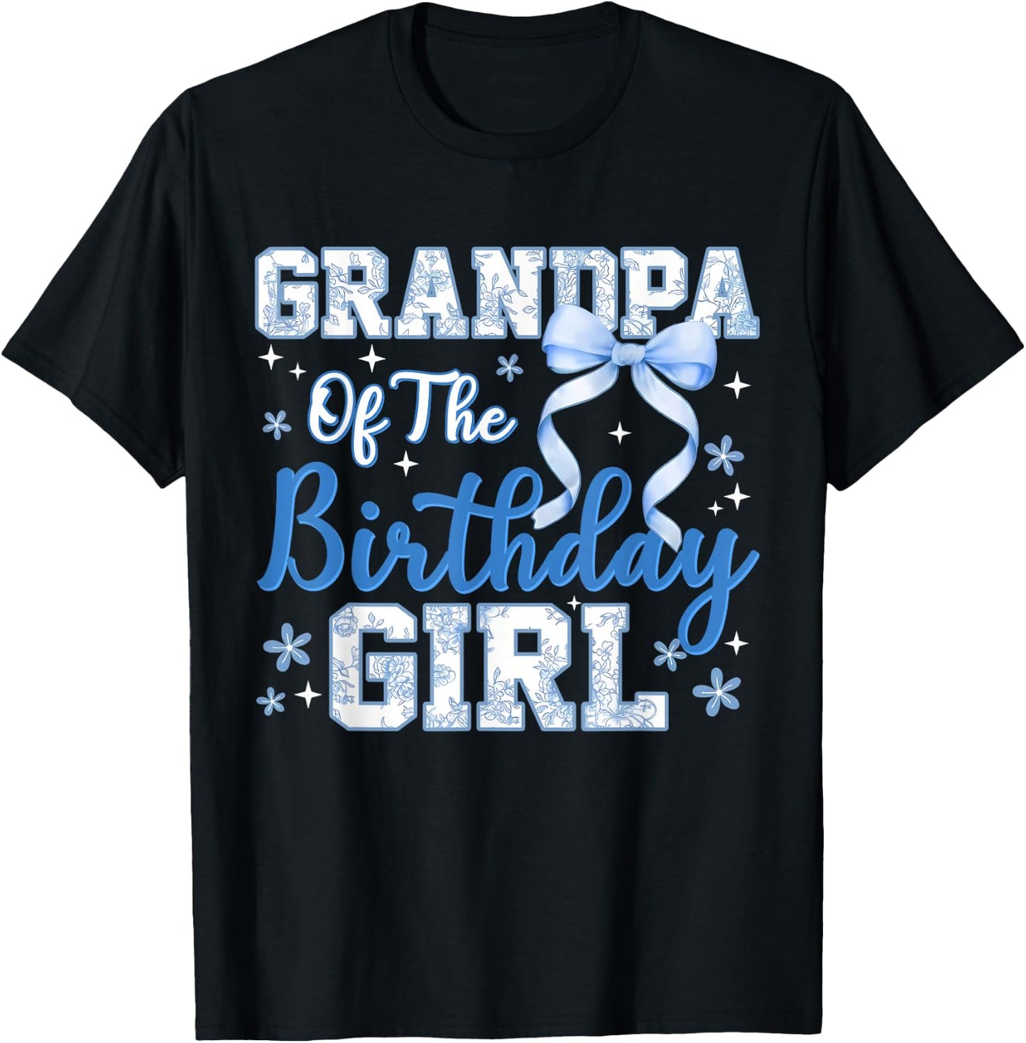 Grandpa of The Birthday Girl Blue Toile Coquette Bow Bday T-Shirt - T-Shirt | Black