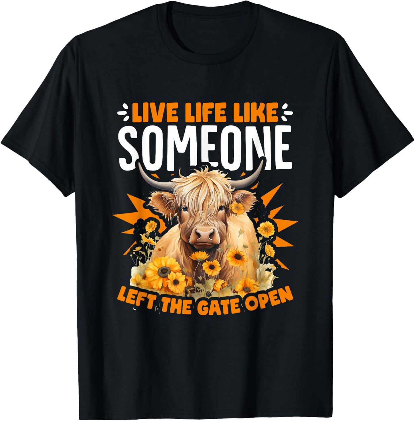 Live Life Cute Farm Cows Cattle Scottish Highland Cow T-Shirt - T-Shirt | Black