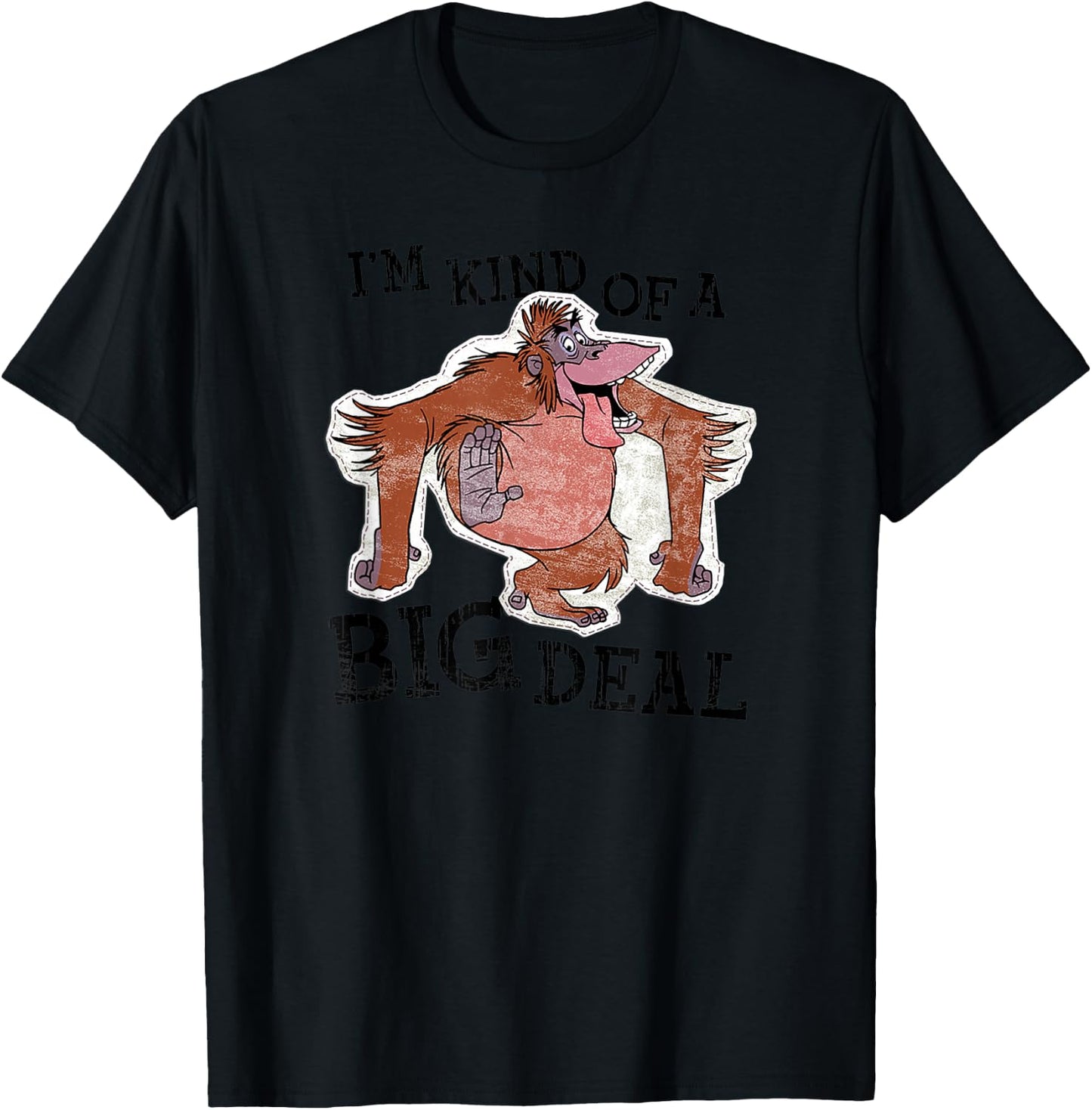 Disney The Jungle Book King Louie I'm Kind Of A Big Deal T-Shirt - T-Shirt | Black