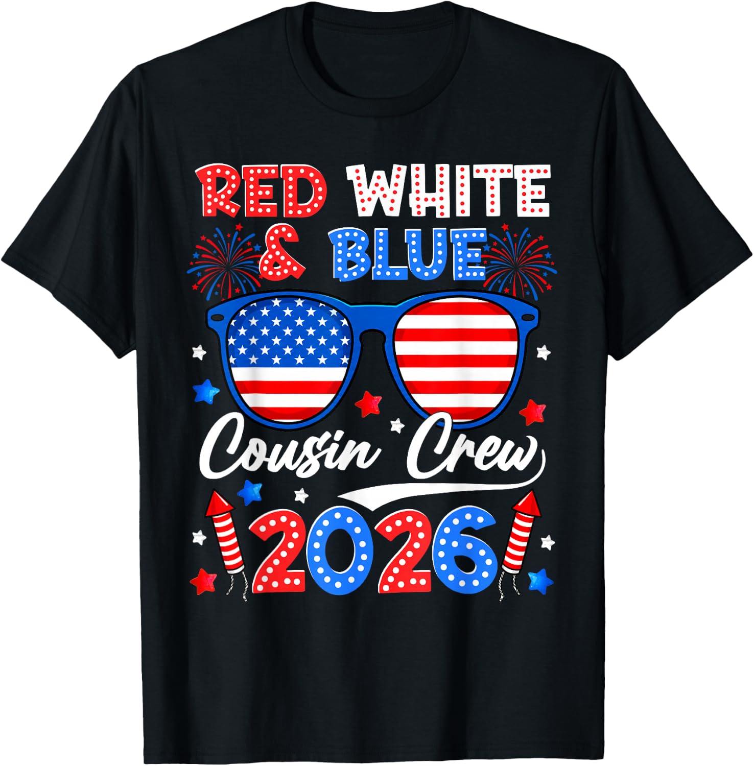 Red White and Blue Cousin Crew 2026 Matching Family 4th July T-Shirt - T-Shirt | Black
