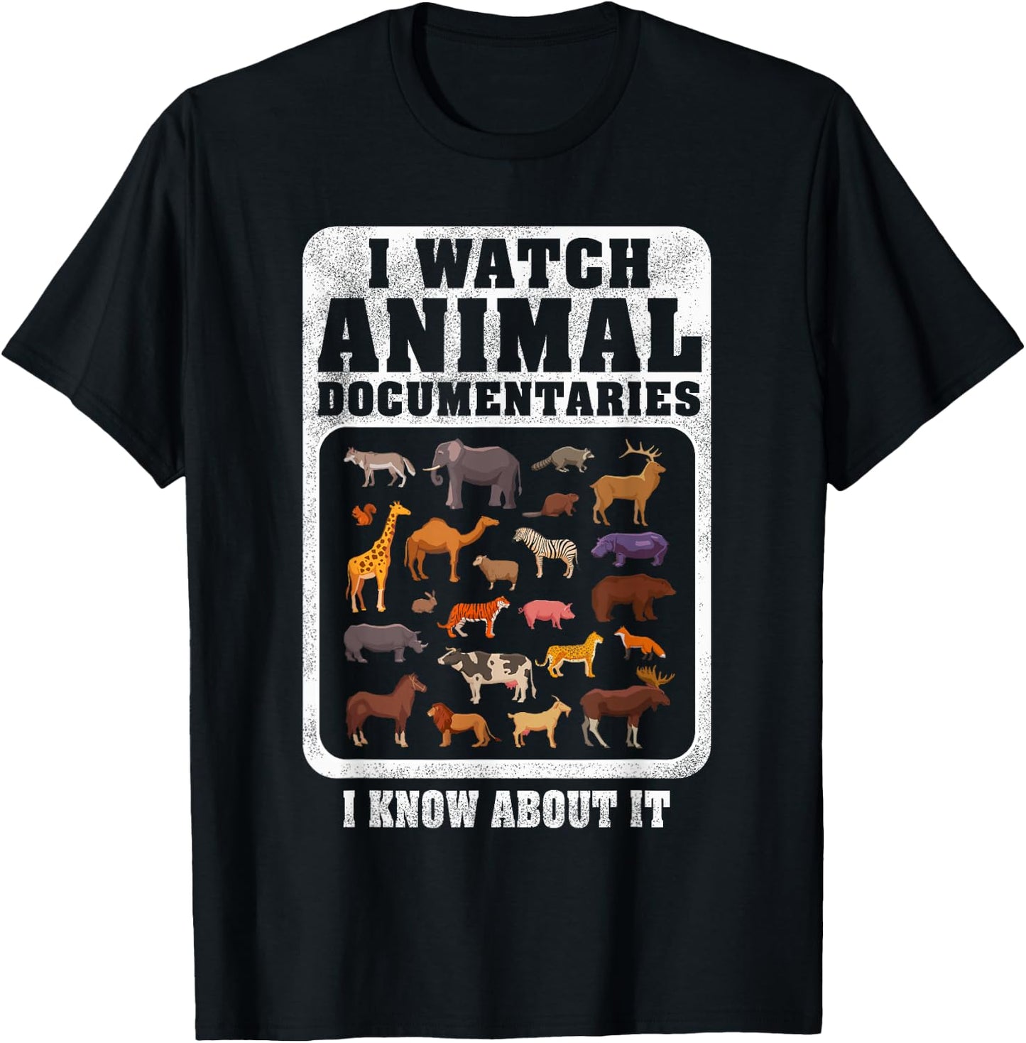 Animal Documentaries Funny Men Women Wildlife Animals T-Shirt - T-Shirt | Black