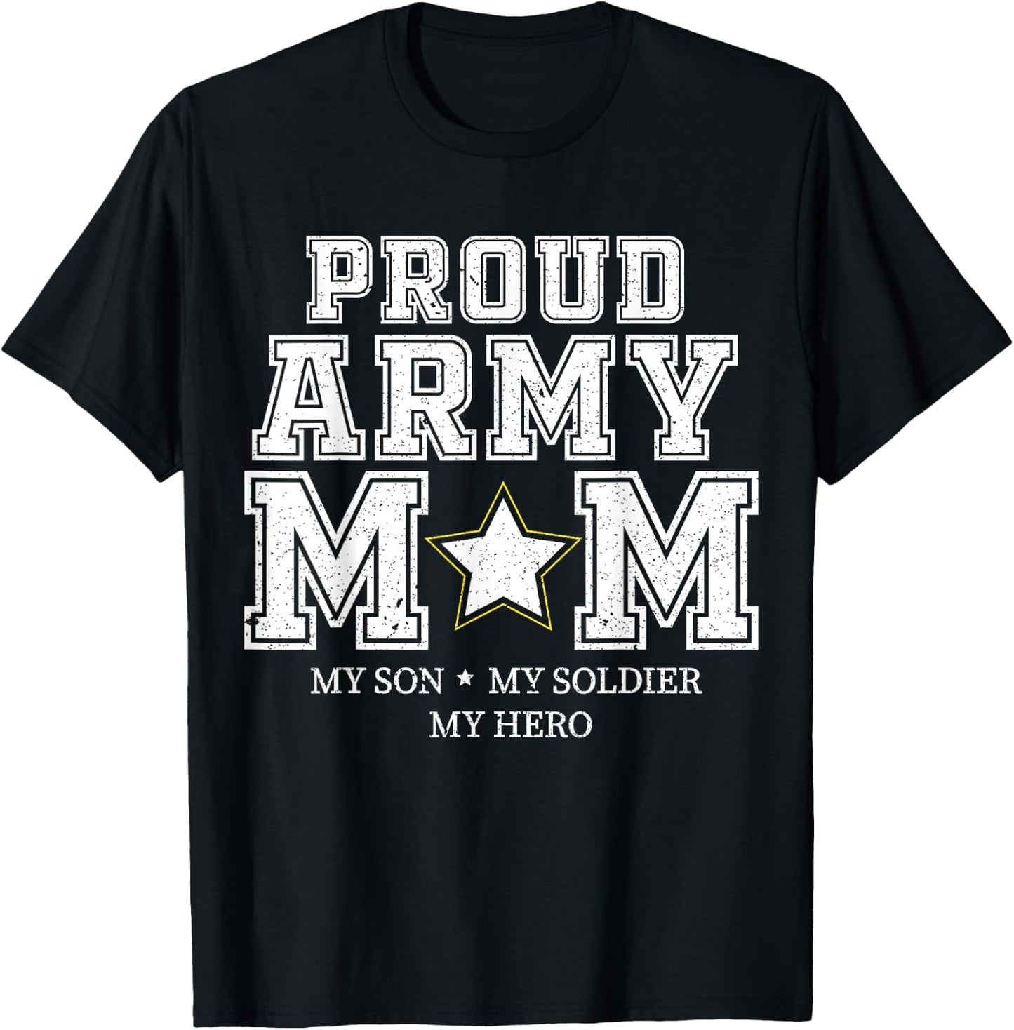 Proud Army Mom My Son, My Soldier, My Hero Veteran T T-Shirt - T-Shirt | Black