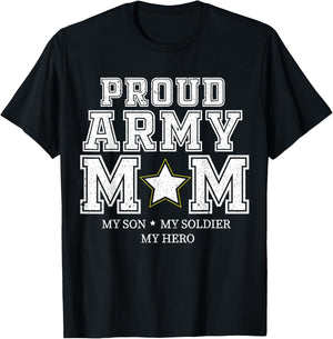 Proud Army Mom My Son, My Soldier, My Hero Veteran T T-Shirt - T-Shirt | Black