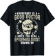 Epidemiologist Medical Doctor Epidemiology T-Shirt - T-Shirt | Black