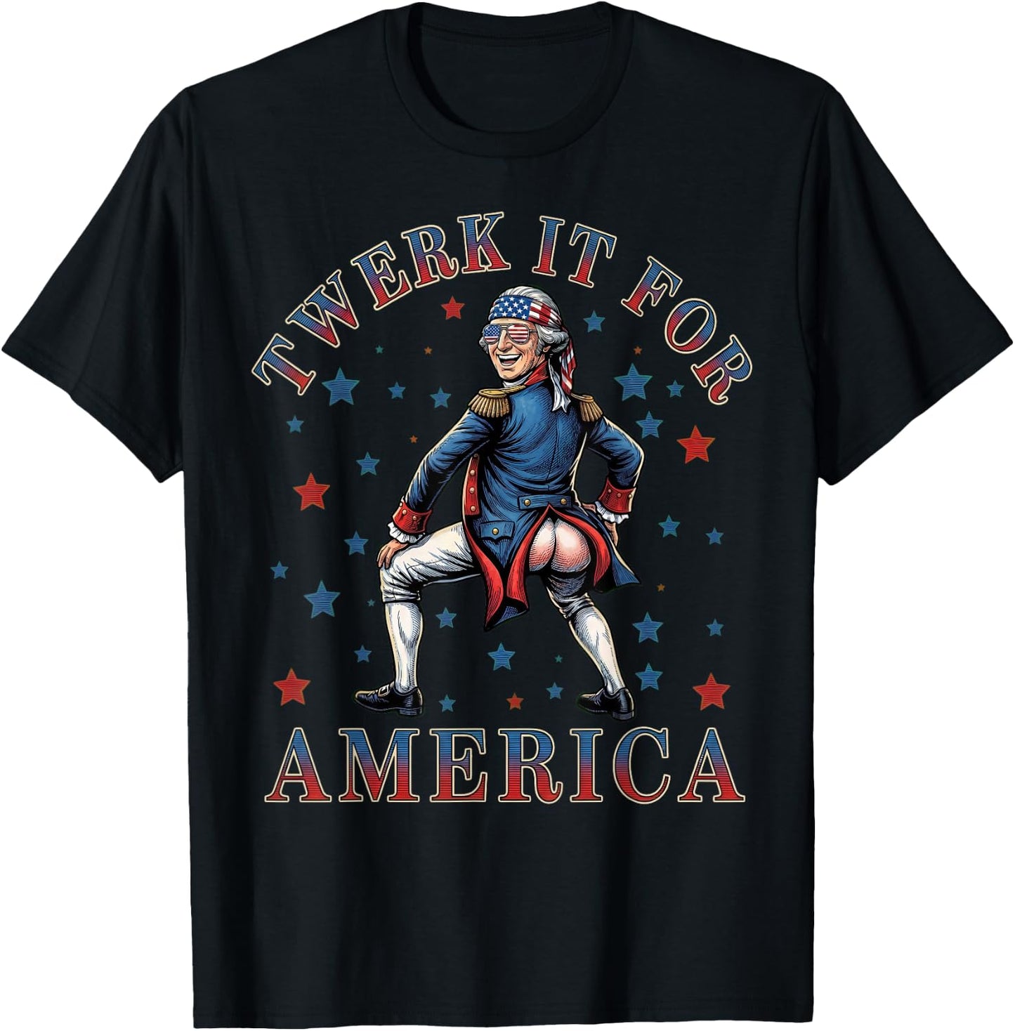 Twerk It for America Funny Patriotic Adult Humor 4th of July T-Shirt - T-Shirt | Black