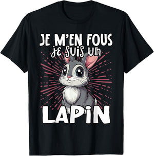 Je M'en Fous Je Suis Un Lapin Cute Rabbit , Black, S T-Shirt - T-Shirt | Black