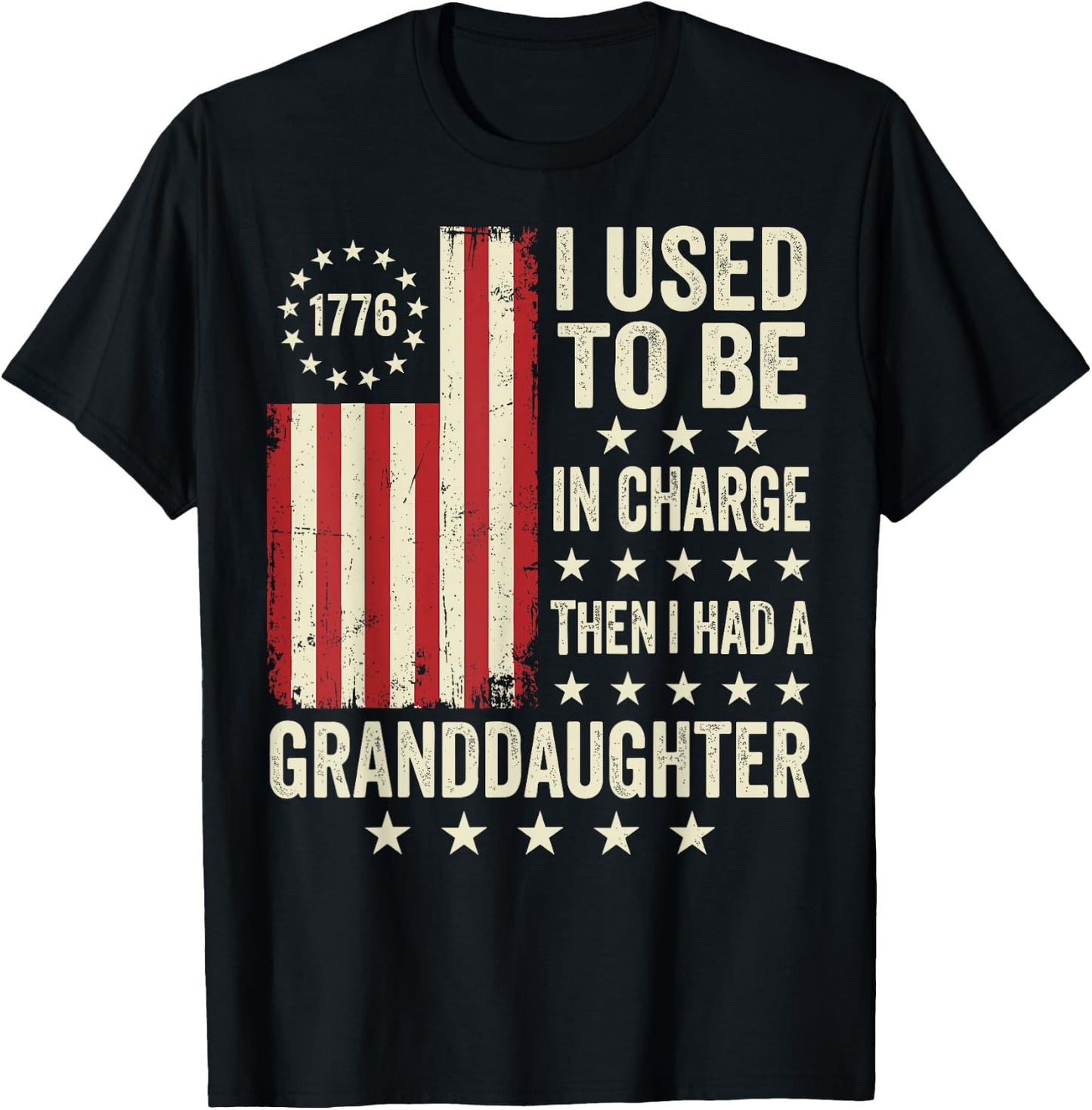 Vintage I Used to Be in Charge Then I Had A Granddaughter US T-Shirt - T-Shirt | Black
