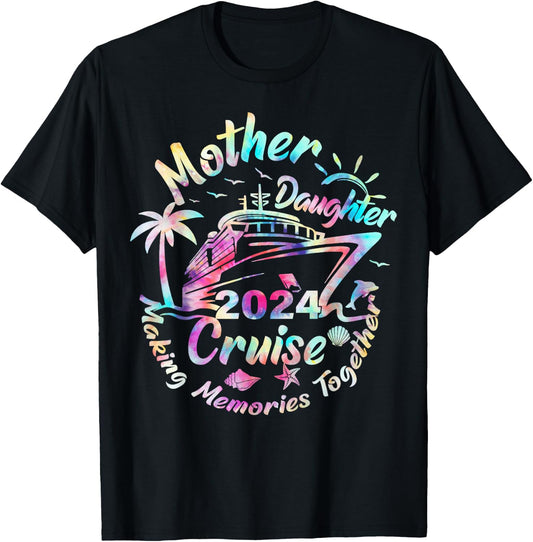 Cruise Mother Daughter Trip 2024 Funny Mom Daughter Vacation T-Shirt - T-Shirt | Black