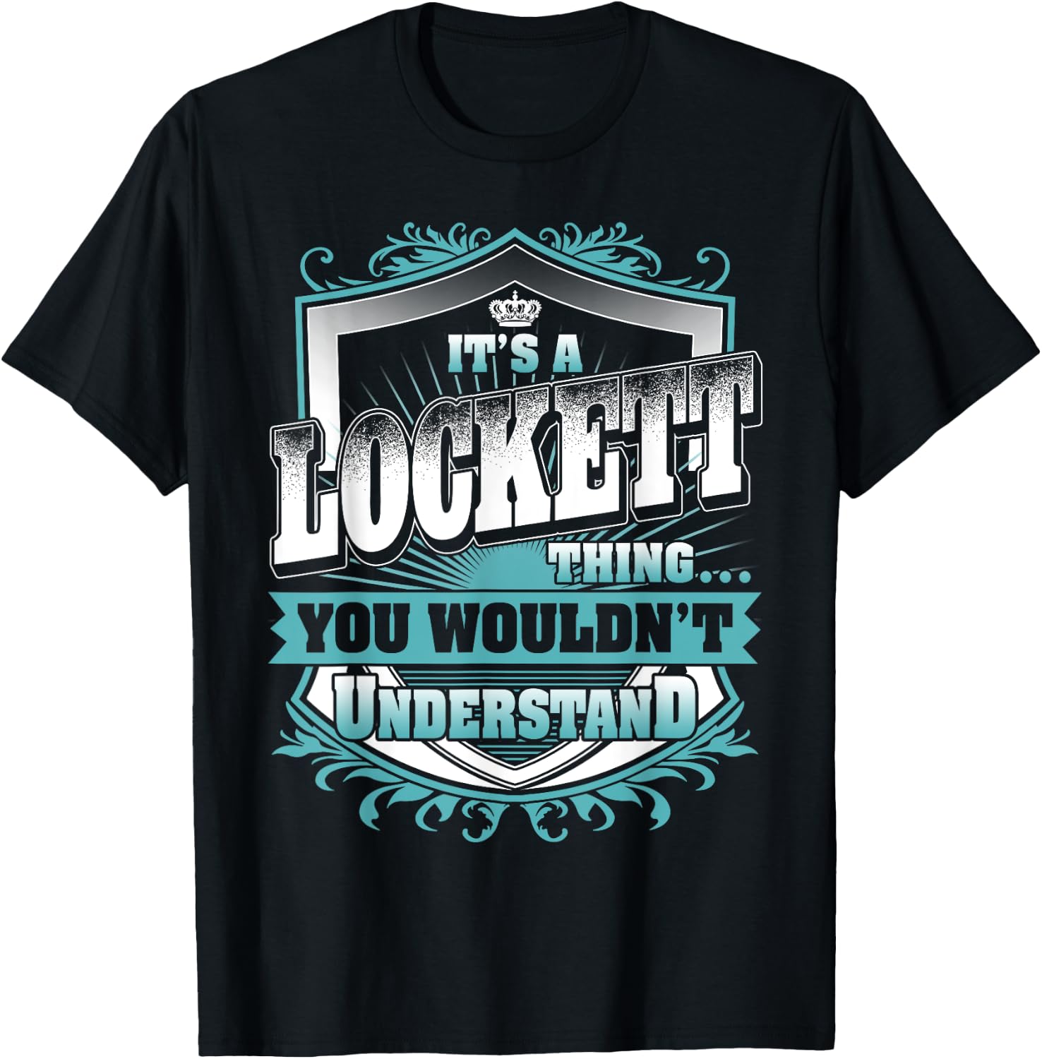 It's A LOCKETT Thing You Wouldn't Understand Name Vintage T-Shirt - T-Shirt | Black