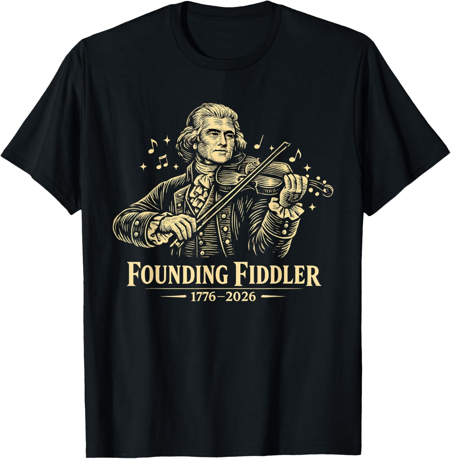 Thomas Jefferson Fiddler 250 4th of July Violin T-Shirt - T-Shirt | Black