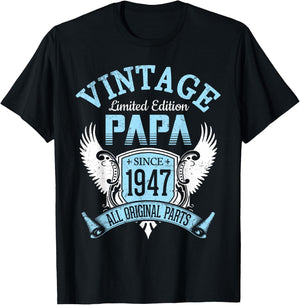 Vintage Limited Edition Papa Since 1947 All Original Parts T-Shirt - T-Shirt | Black