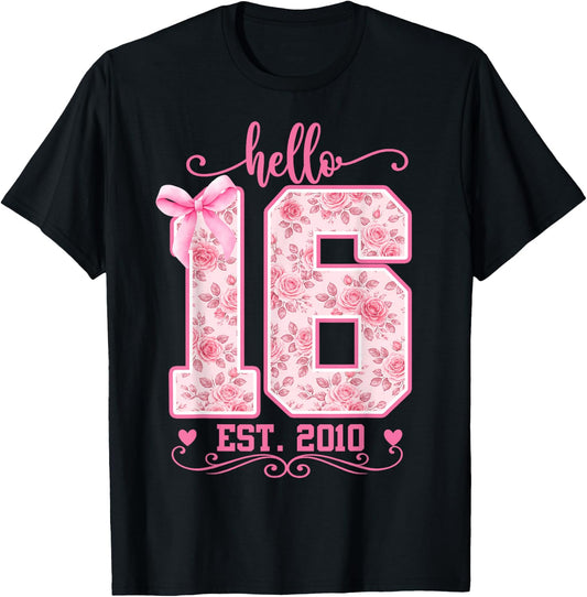 Hello Sixteen Est 2010 Cute Coquette Bow 16th Birthday Girl T-Shirt - T-Shirt | Black