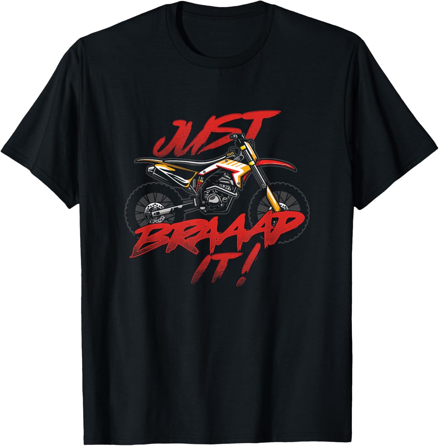 Motocross Supercross Racing Dirt Bike Offroad Only Braap Es T-Shirt - T-Shirt | Black