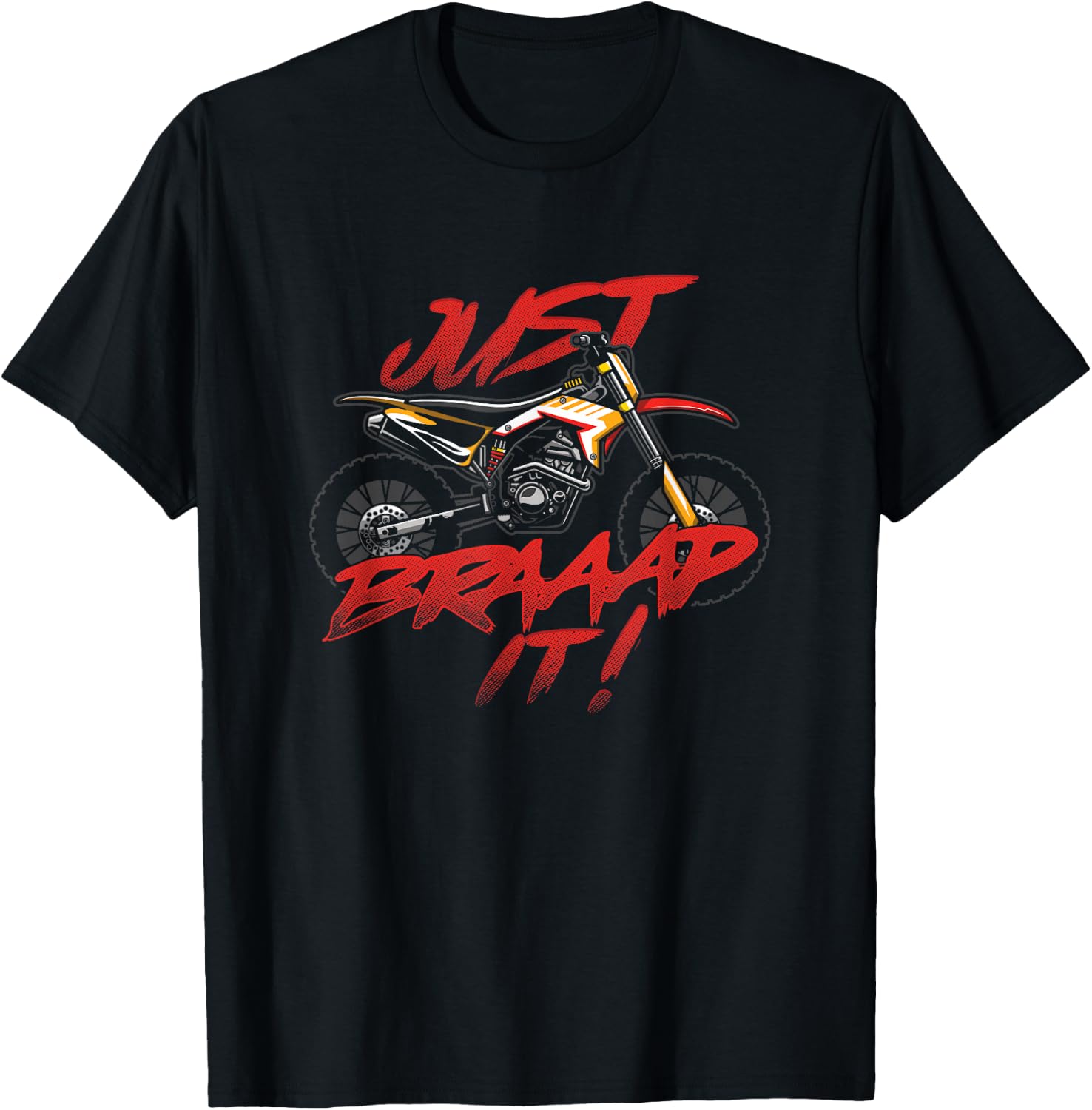 Motocross Supercross Racing Dirt Bike Offroad Only Braap Es T-Shirt - T-Shirt | Black
