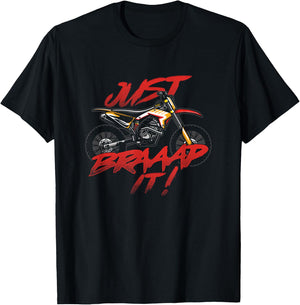 Motocross Supercross Racing Dirt Bike Offroad Only Braap Es T-Shirt - T-Shirt | Black