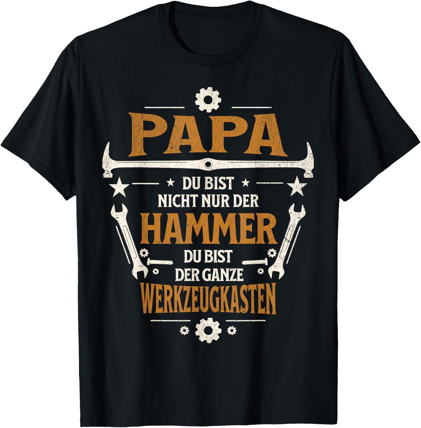 Papa Du Bist Der Hammer Der Ganze Werkzeugkasten Vatertag T-Shirt - T-Shirt | Black