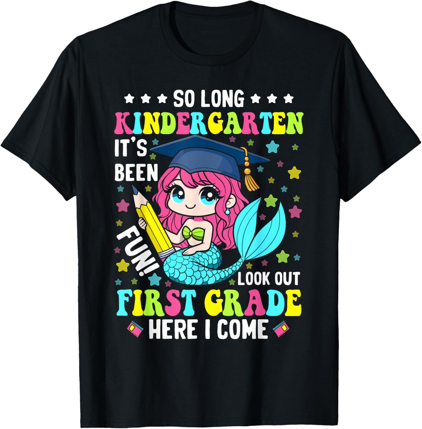 So long kindergarten its been fun shirt mermaid graduation T-Shirt - T-Shirt | Black