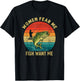 Women Fear Me Fish Want Me Fisherman Joke Bass Fishing Retro T-Shirt - T-Shirt | Black
