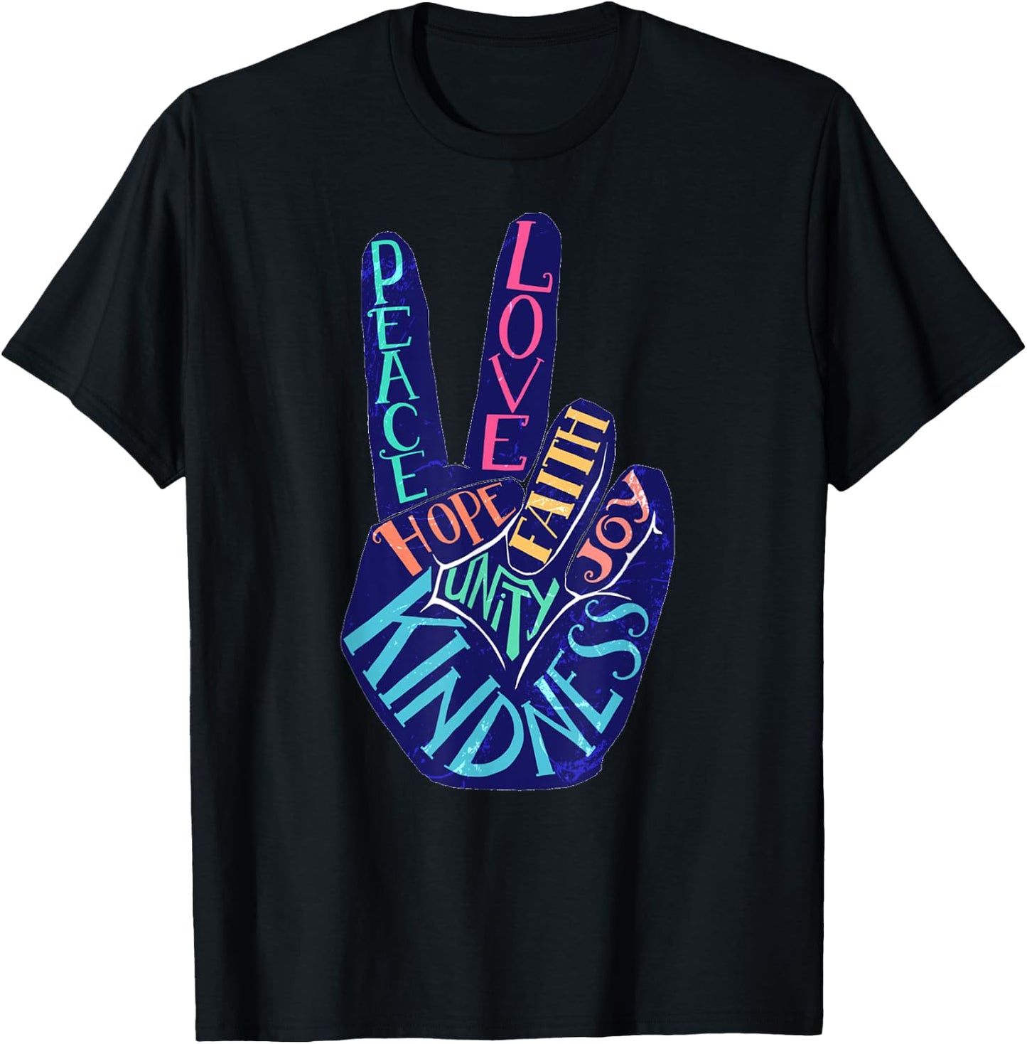 Peace Love Faith Hope Joy Unity Kindess Peace Symbol T-Shirt - T-Shirt | Black
