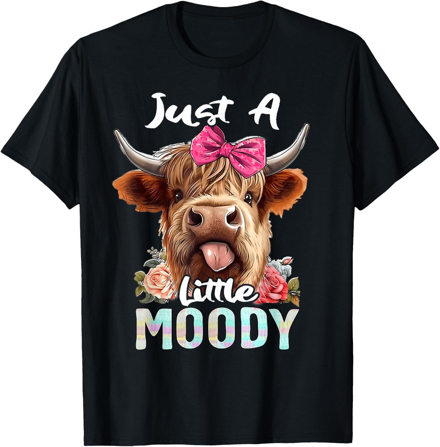 Highland Cow Just A Little Moody Pink Bow Funny Farmer Women T-Shirt - T-Shirt | Black