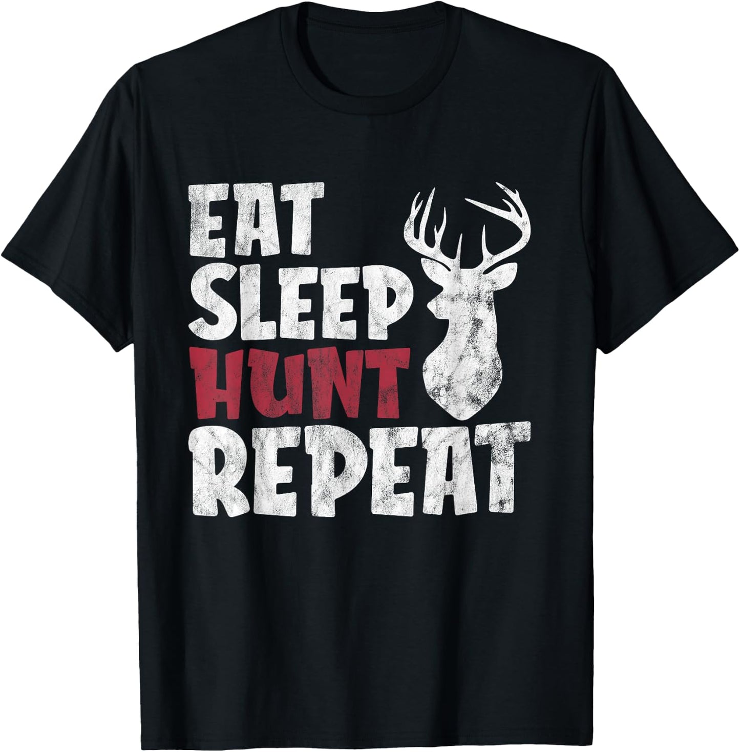 Eat Sleep Hunt Repeat Funny Hunting Deer T-Shirt - T-Shirt | Black