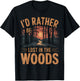 I'd Rather Be Lost In The Woods Hiking Outdoor T-Shirt - T-Shirt | Black