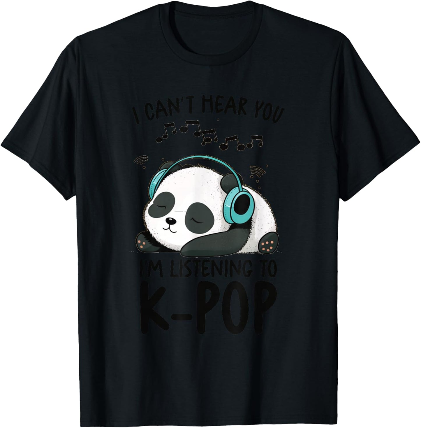 Ich kann dich nicht hören Ich höre K-Pop Merch Kpop Merchandise-Artikel T-Shirt - T-Shirt | Black