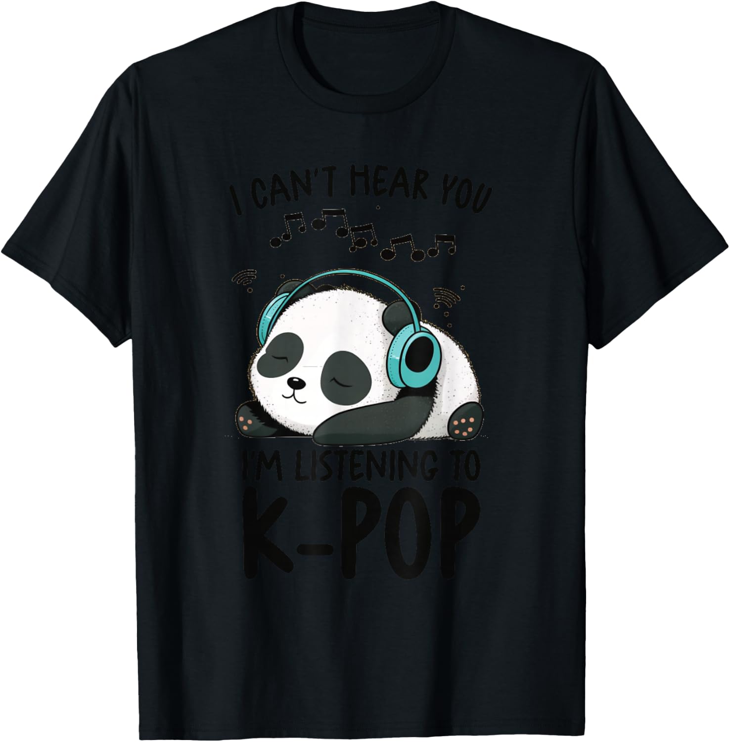 Ich kann dich nicht hören Ich höre K-Pop Merch Kpop Merchandise-Artikel T-Shirt - T-Shirt | Black