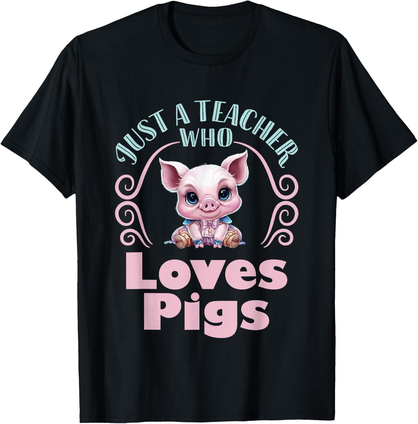 Just a Teacher Who Loves Pigs Pig Lover Back to School T-Shirt - T-Shirt | Black