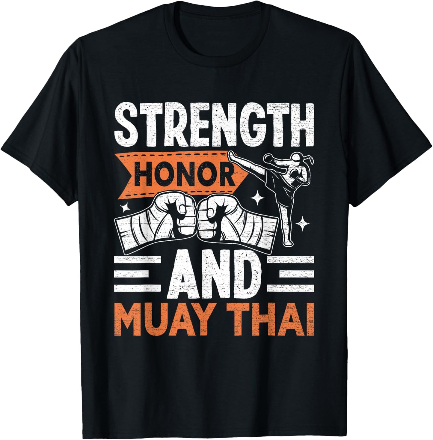 Strength Honor and Muay Thai T-Shirt - T-Shirt | Black