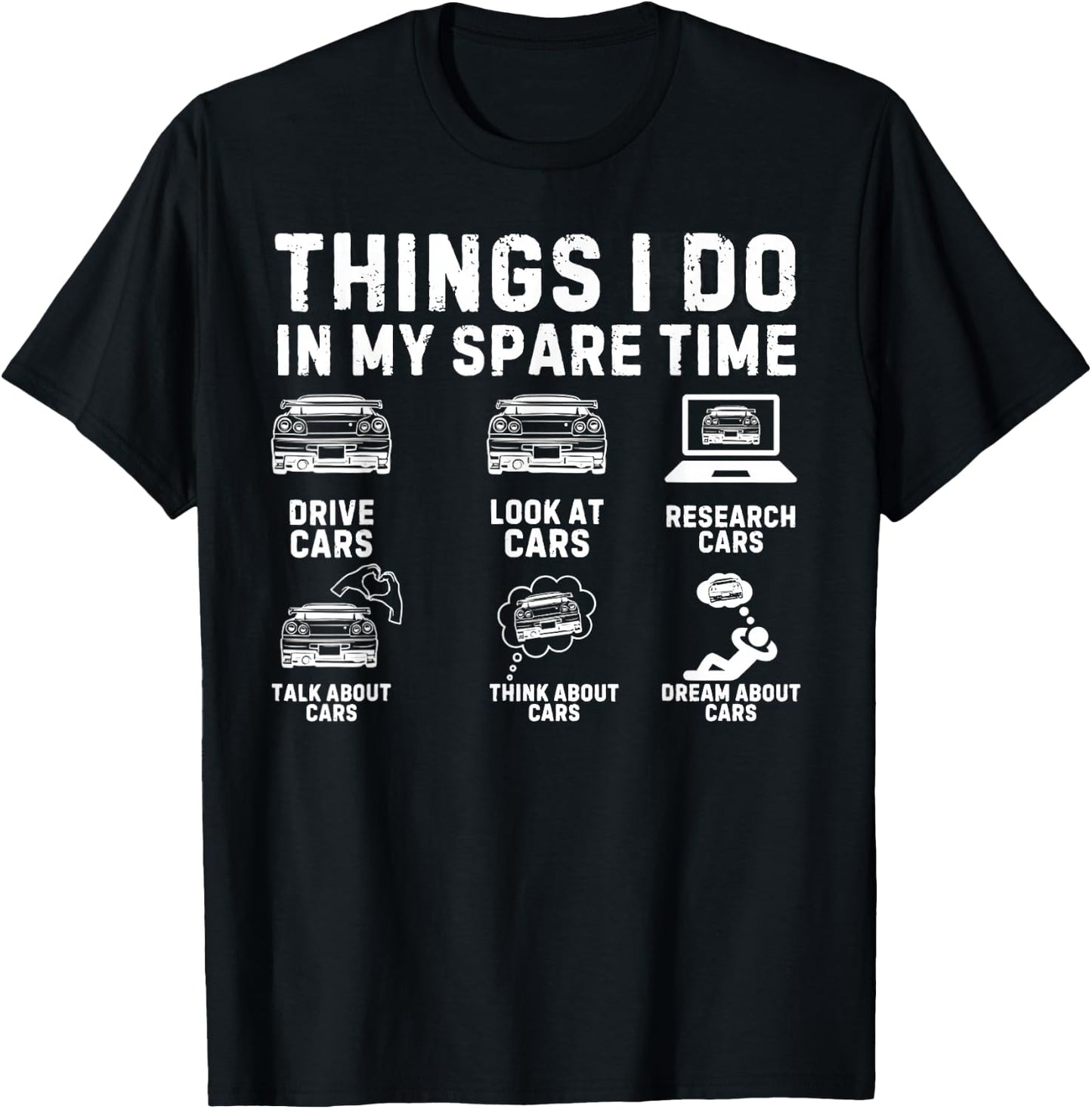Things I Do in My Spare Time - Drive Car T-Shirt - T-Shirt | Black