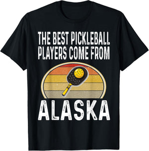 Funny The Best Pickleball Players Come From Alaska Legend T-Shirt - T-Shirt | Black