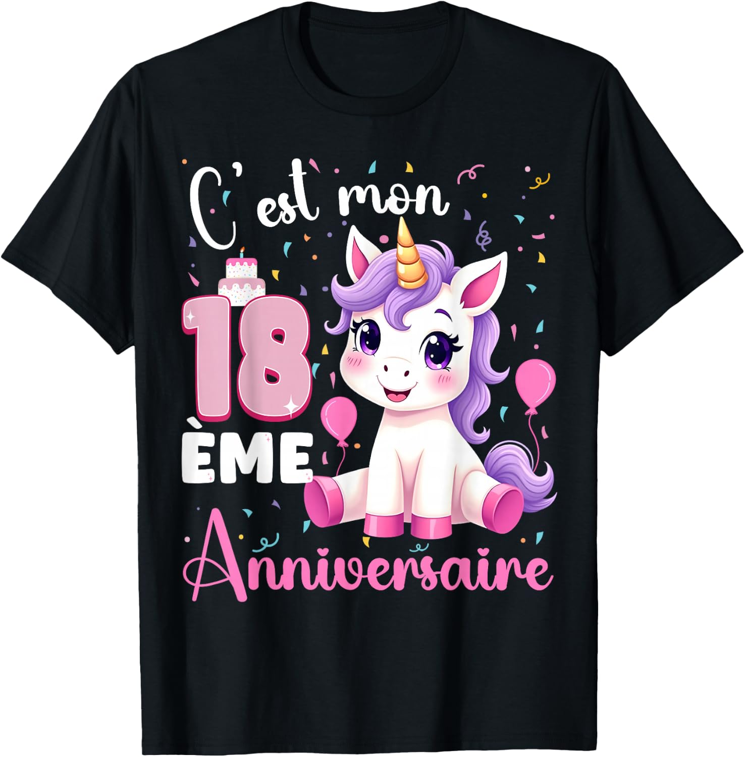 Cute Unicorn C'est Mon 18th Birthday 18 Years Old Girl , Black, S T-Shirt - T-Shirt | Black
