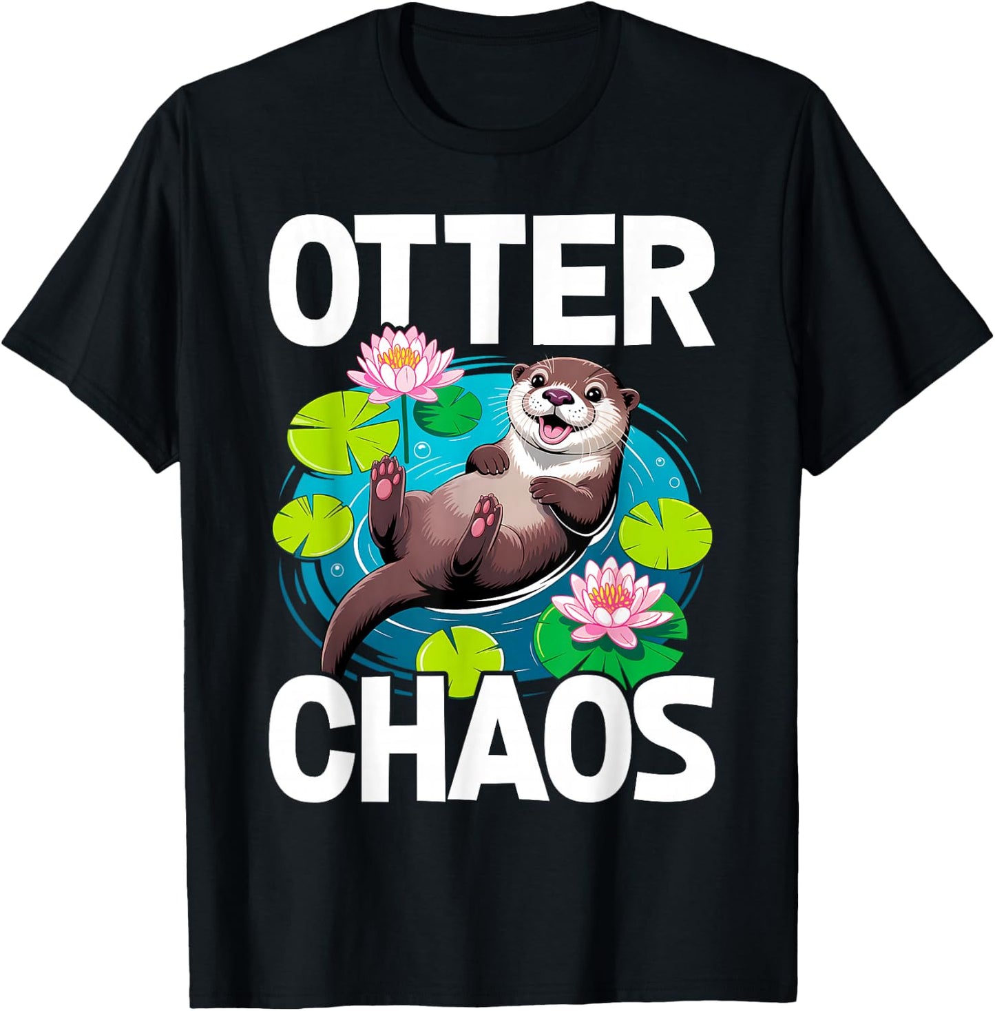 Otter Chaos Funny Animal Pun Nature T-Shirt - T-Shirt | Black