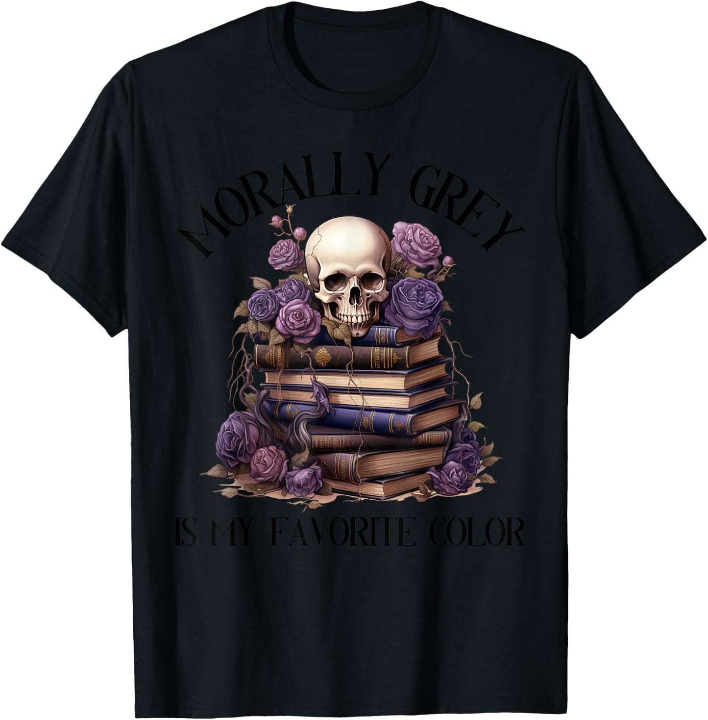 Spicy Fairy Tales Dark Romance Reader Moral Grey Books , gray T-Shirt - T-Shirt | Black