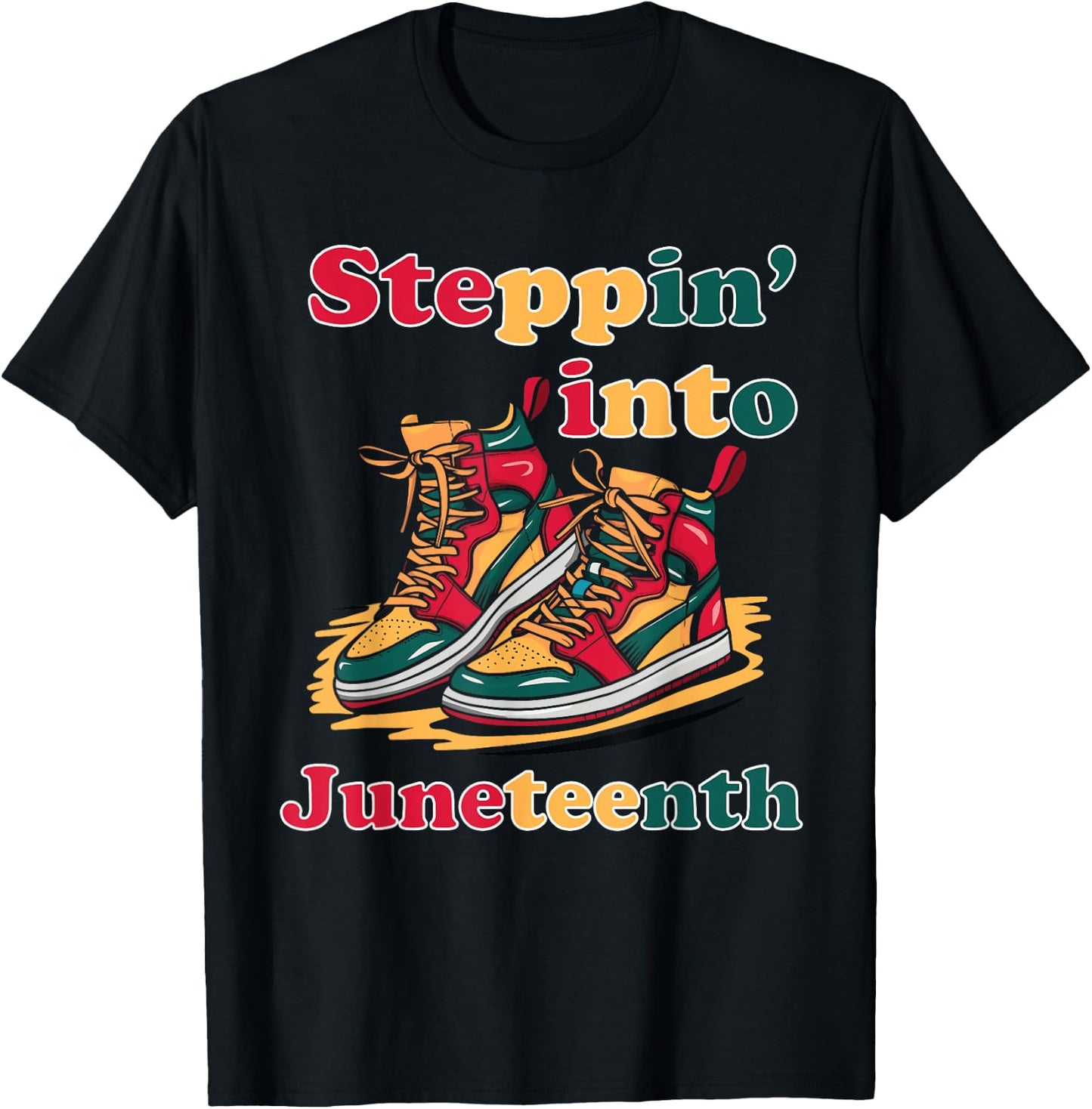 stepping into Juneteenth 1865 for black African American T-Shirt - T-Shirt | Black