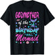 Godmother Of The Birthday Mermaid Family Matching Party T-Shirt - T-Shirt | Black